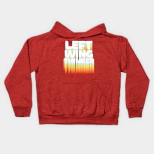 Left Wing Thinker ||||| Typographic Statement Design Kids Hoodie